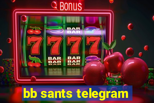 bb sants telegram